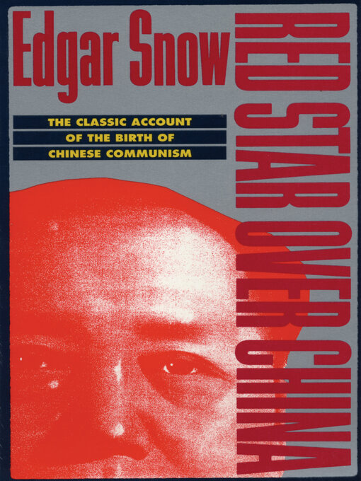 Title details for Red Star over China by Edgar Snow - Wait list